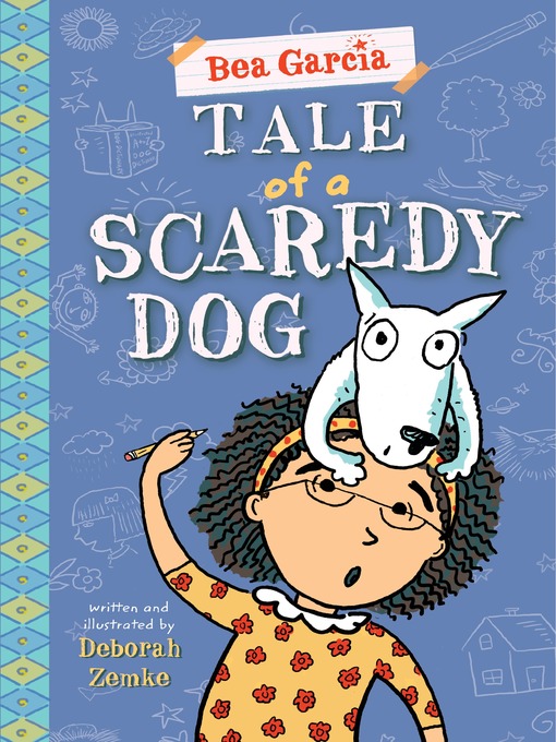 Title details for Tale of a Scaredy-Dog by Deborah Zemke - Wait list